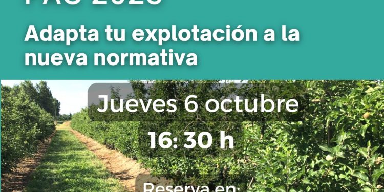 Jornada sobre la política agraria común (PAC 2023): adapta tu explotación a la nueva normativa. 6 de octubre 2022