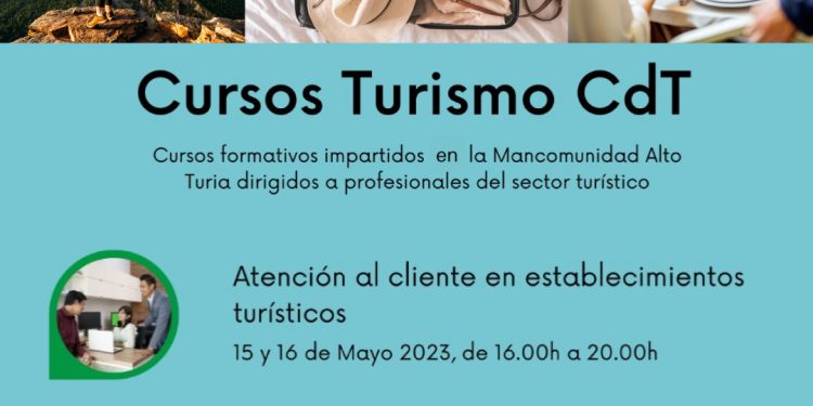 Curso Atención al cliente en establecimientos turísticos en CdT Alto Turia, del 15 al 16 mayo 2023