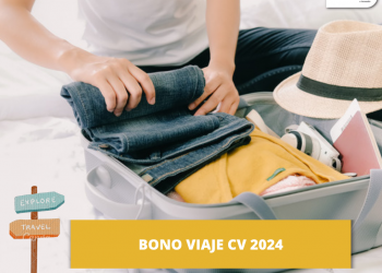 CONSIGUE TU BONO VIAJE CV 2024