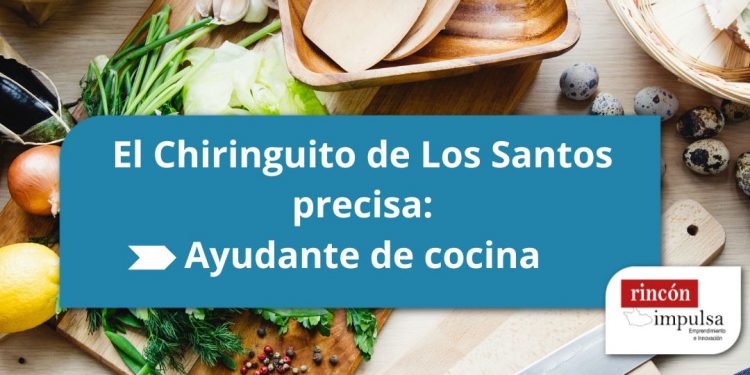 OFERTA DE EMPLEO EN EL CHIRINGUITO LOS SANTOS