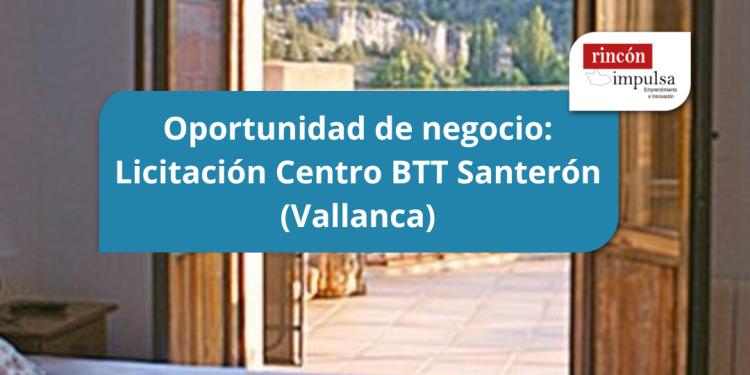 Oportunidad de negocio: Licitación Centro BTT Santerón (Vallanca)