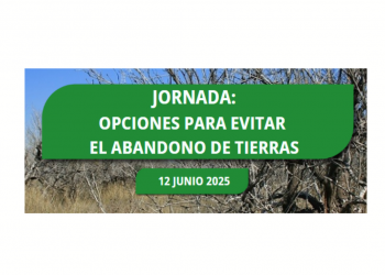 Jornada formativa: OPCIONES PARA EVITAR EL ABANDONO DE TIERRAS