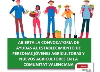 Ayudas al establecimiento de personas jóvenes agricultoras y nuevos agricultores en la Comunitat Valenciana