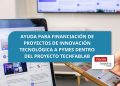 Ayuda para financiación de proyectos de innovación tecnológica a PYMES dentro del proyecto TechFabLab