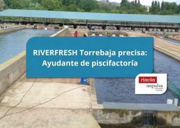 Oferta de Empleo: Ayudante de Piscifactoría en RIVERFRESH