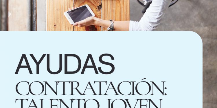 Contratación: Talento Jóven