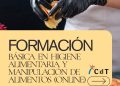 FORMACIÓN BÁSICA EN HIGIENE ALIMENTARIA Y MANIPULACIÓN DE ALIMENTOS (ONLINE)