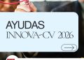 Convocatoria INNOVA-CV 2026: ayudas a proyectos de innovación