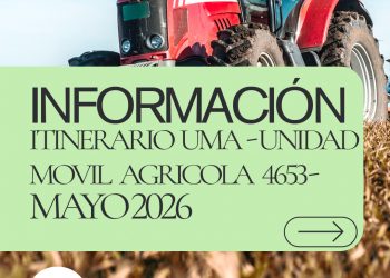 ITINERARIO UMA – UNIDAD MOVIL AGRICOLA 4653 – MAYO 2026