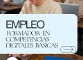 Oferta de empleo: FORMADOR EN COMPETENCIAS DIGITALES BASICAS