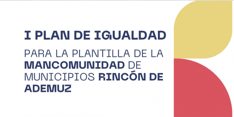 I Plan de Igualdad para el personal de la Mancomunidad de Municipios Rincón de Ademuz