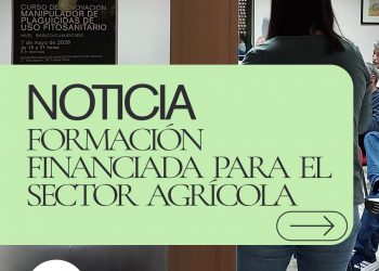 Formación financiada para el sector agrícola