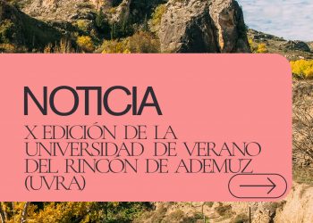 X Universidad de Verano del Rincón de Ademuz (UVRA): paisaje, naturaleza y patrimonio rural como recurso educativo