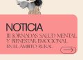 III Jornadas de Salud Mental y Bienestar Emocional reunirán en Castielfabib a expertos y entidades del ámbito rural