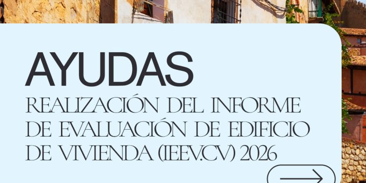 Ayudas para elaborar el IEEV.CV de edificios en la Comunitat Valenciana