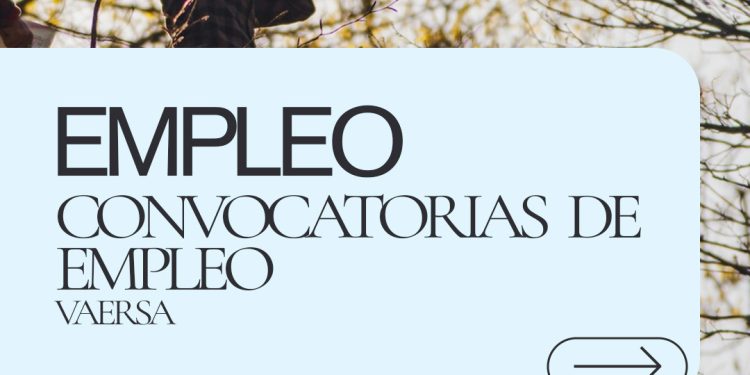 VAERSA abre el plazo de inscripción para diferentes puestos de empleo público